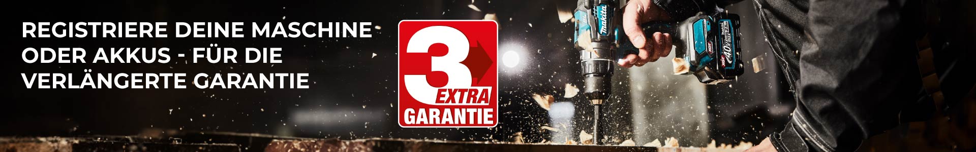 Makita 3 Jahre Garantie – Registriere deine Maschine oder Akkus für verlängerte Garantie