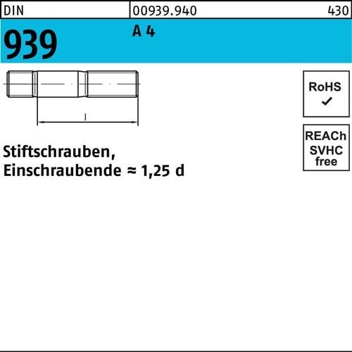 Stiftschraube DIN 939 M10x 30 A 4 Einschraubende=1,25d 25 Stück