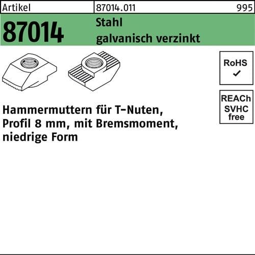 Hammerkopfmutter R 87014 m.Bremsmoment niedrig 8mm M 6 Stahl galv.verz. 2000St.