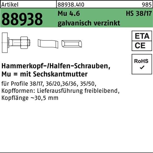 Hammerkopfschraube R 88938 38/17 6-ktmutter M12x20 Mu4.6 galv.verz. 100St HALFEN