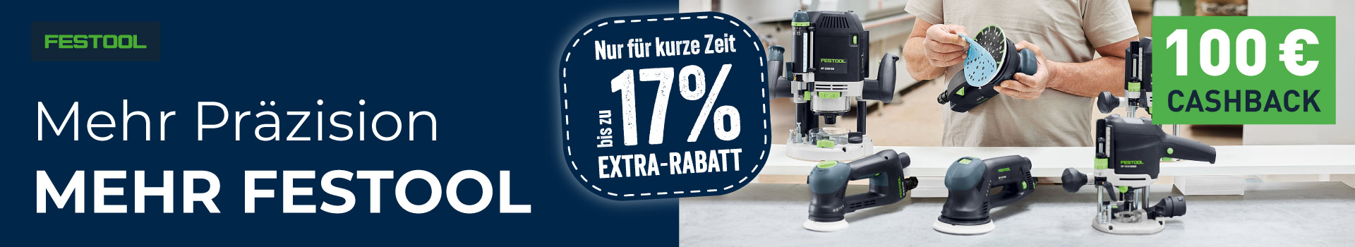 Festool Cashback Aktion bei Werkzeugstore24 – Jetzt bis zu 100 Euro zurückholen