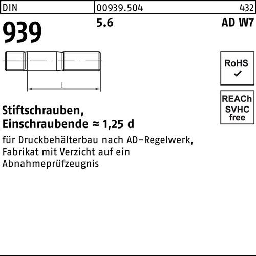 Stiftschraube DIN 939 M12x 40 5.6 AD W7 Einschraubende=1,25d 100 Stück