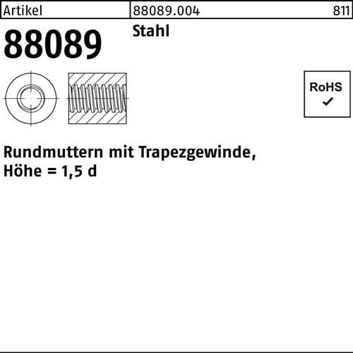 Rundmutter R 88089 m.Trapezgewinde TR 30 x 6 -60 Stahl Höhe=1,5d 5 Stück